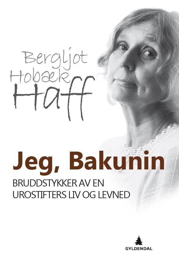 Jeg, Bakunin
