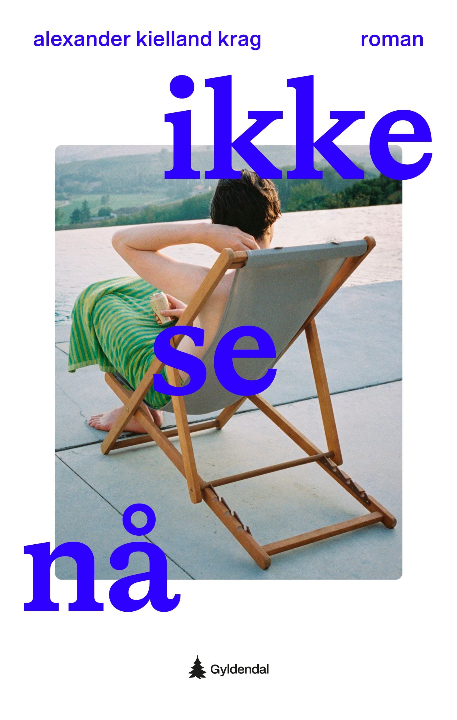 Ikke se nå