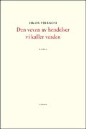 Den veven av hendelser vi kaller verden