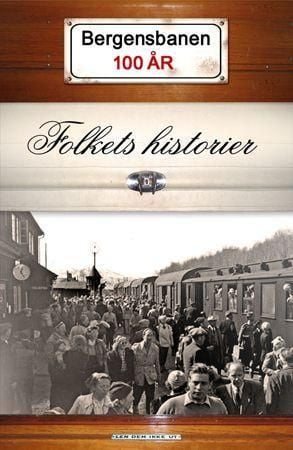 Bergensbanen 100 år
