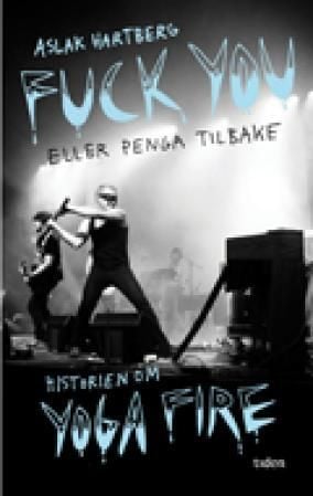 Fuck you eller penga tilbake!