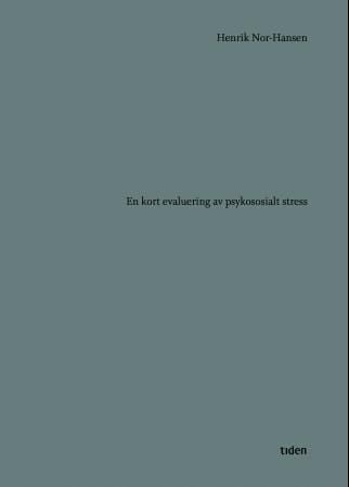 En kort evaluering av psykososialt stress