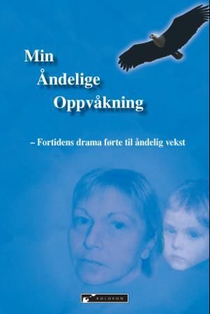 Min åndelige oppvåkning