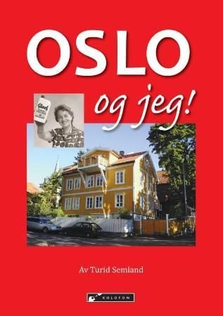 Oslo og jeg!