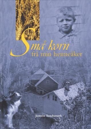 Små korn frå min heimeåker