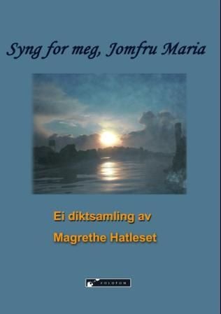 Syng for meg, jomfru Maria