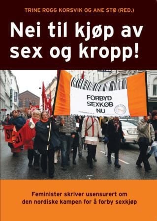 Nei til kjøp av sex og kropp