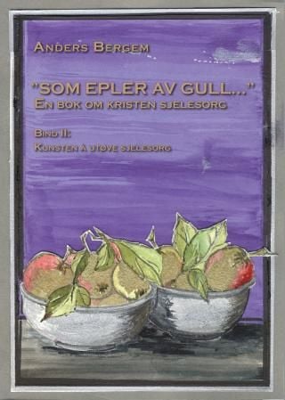 "Som  epler av gull"