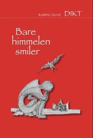 Bare himmelen smiler