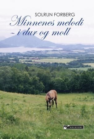 Minnenes melodi - i dur og moll