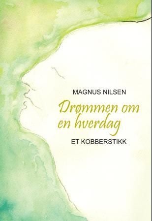 Drømmen om en hverdag