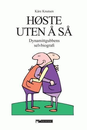 Høste uten å så