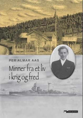 Minner fra et liv i krig og fred