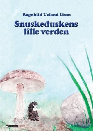 Snuskeduskens lille verden