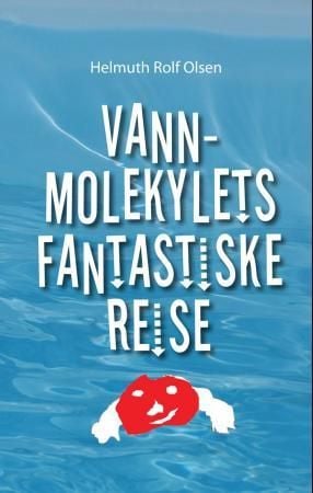 Vannmolekylets fantastiske reise