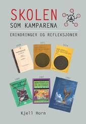 Skolen som kamparena