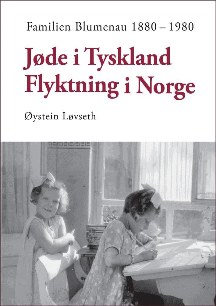 Jøde i Tyskland - flyktning i Norge