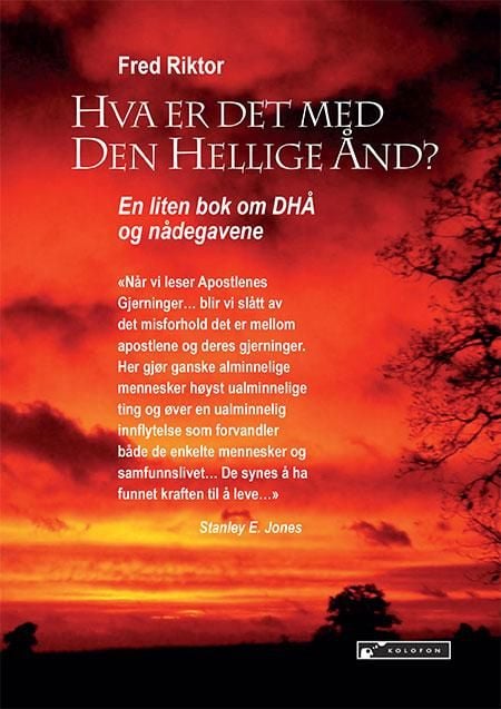 Hva er det med Den Hellige Ånd