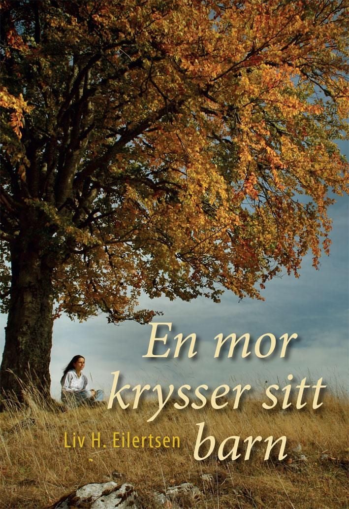 En mor krysser sitt barn