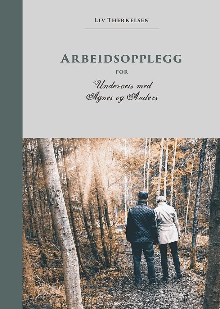 Arbeidsopplegg for "Underveis med Agnes og Anders"