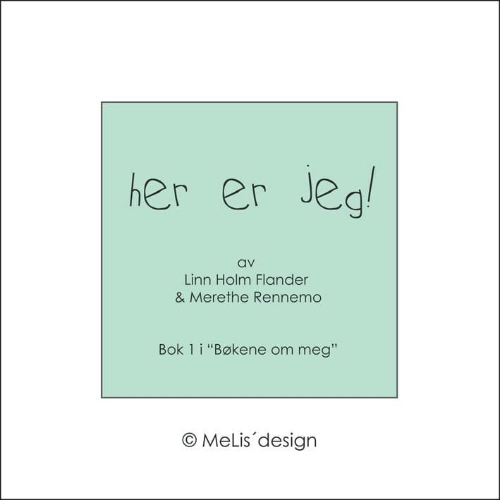 Her er jeg! Bøkene om meg