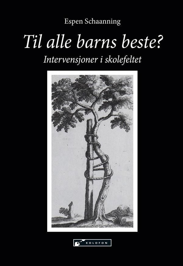 Til alle barns beste?
