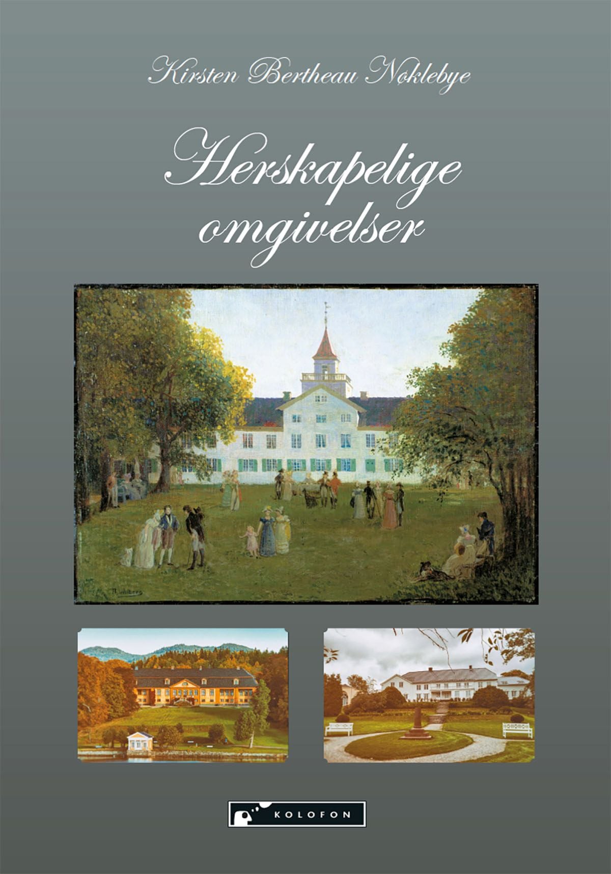 På besøk i herskapelige omgivelser rundt år 1800