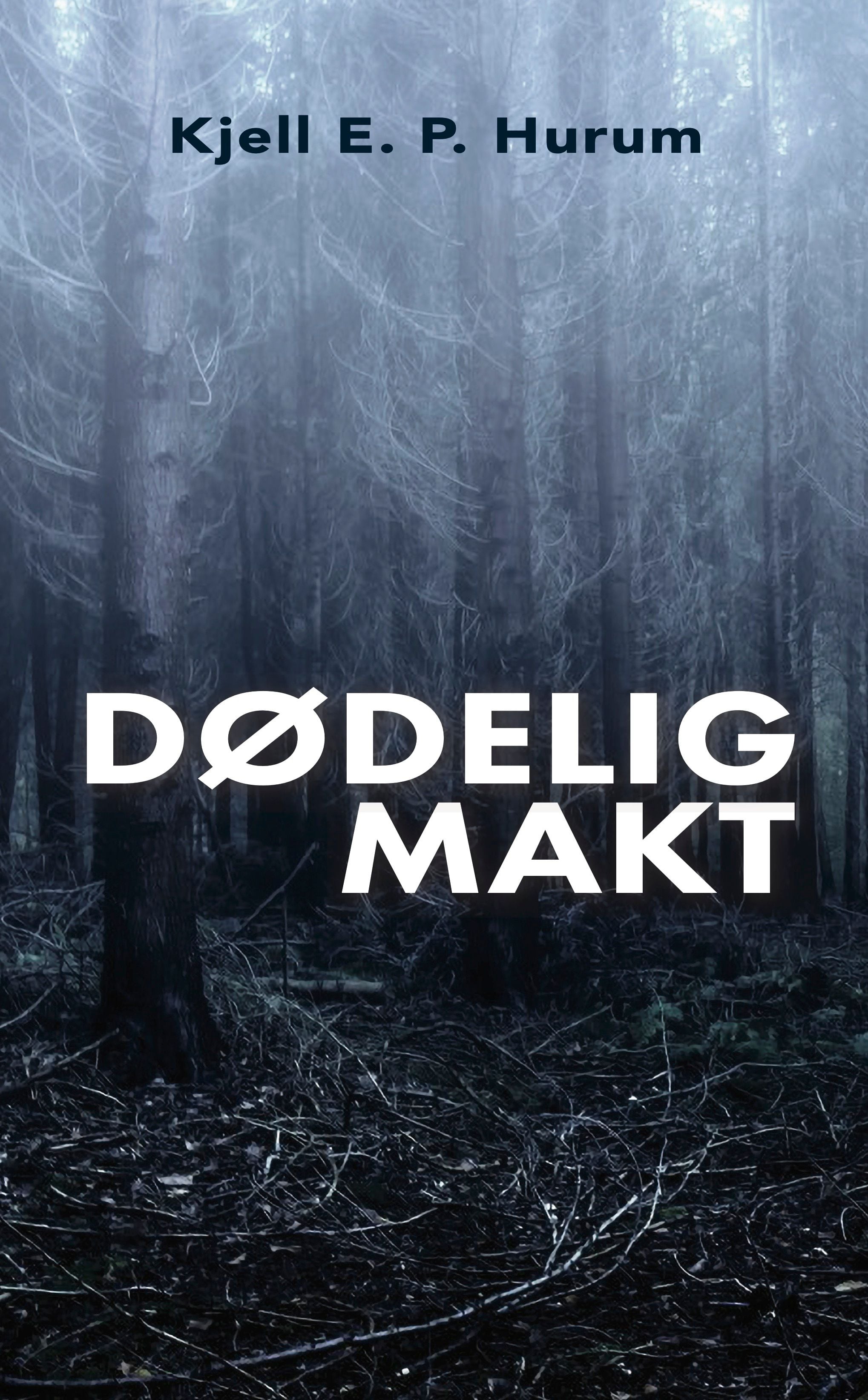 Dødelig makt