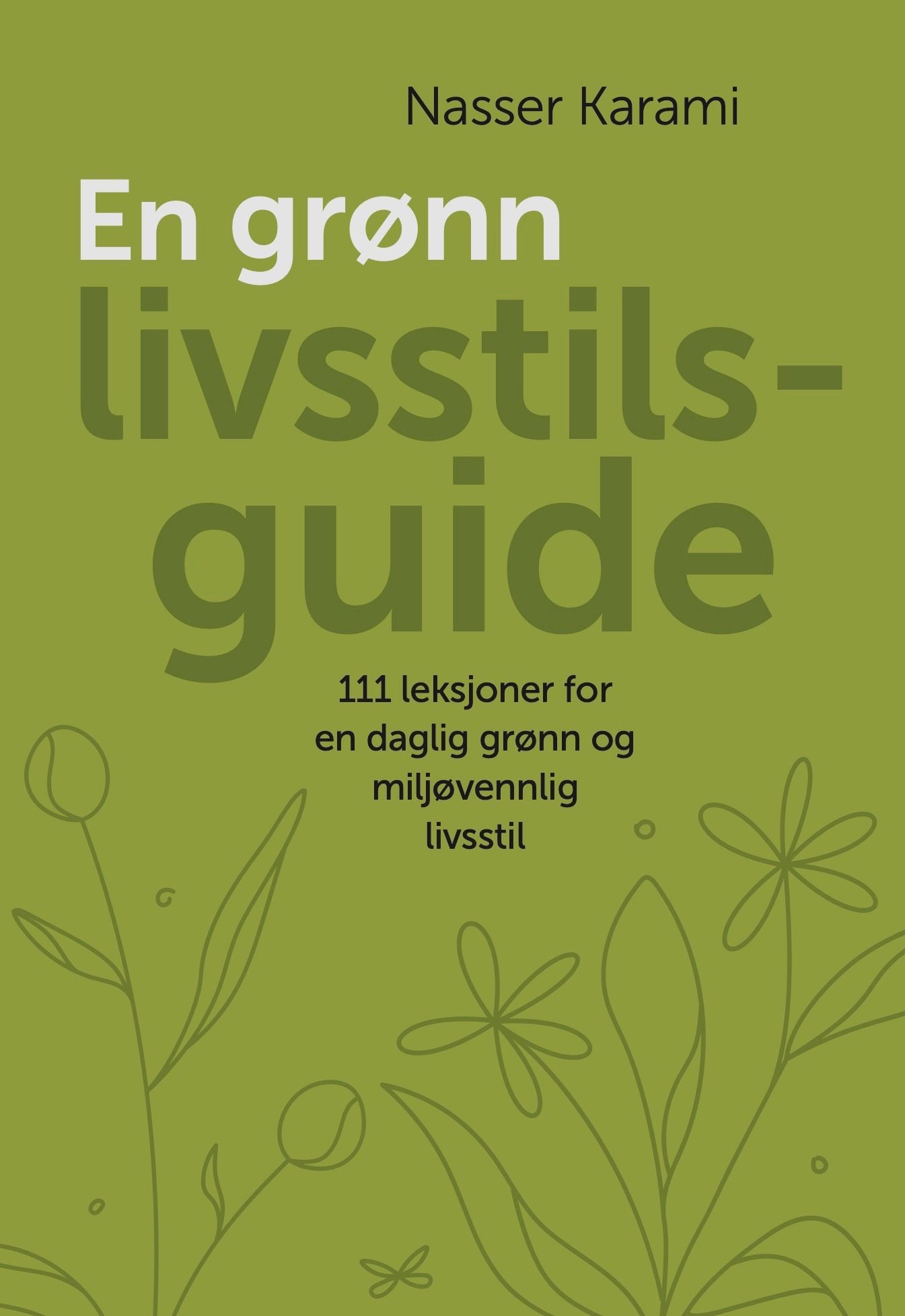En grønn livsstilsguide