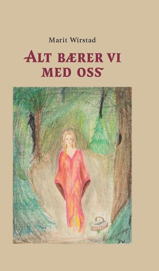 Alt bærer vi med oss