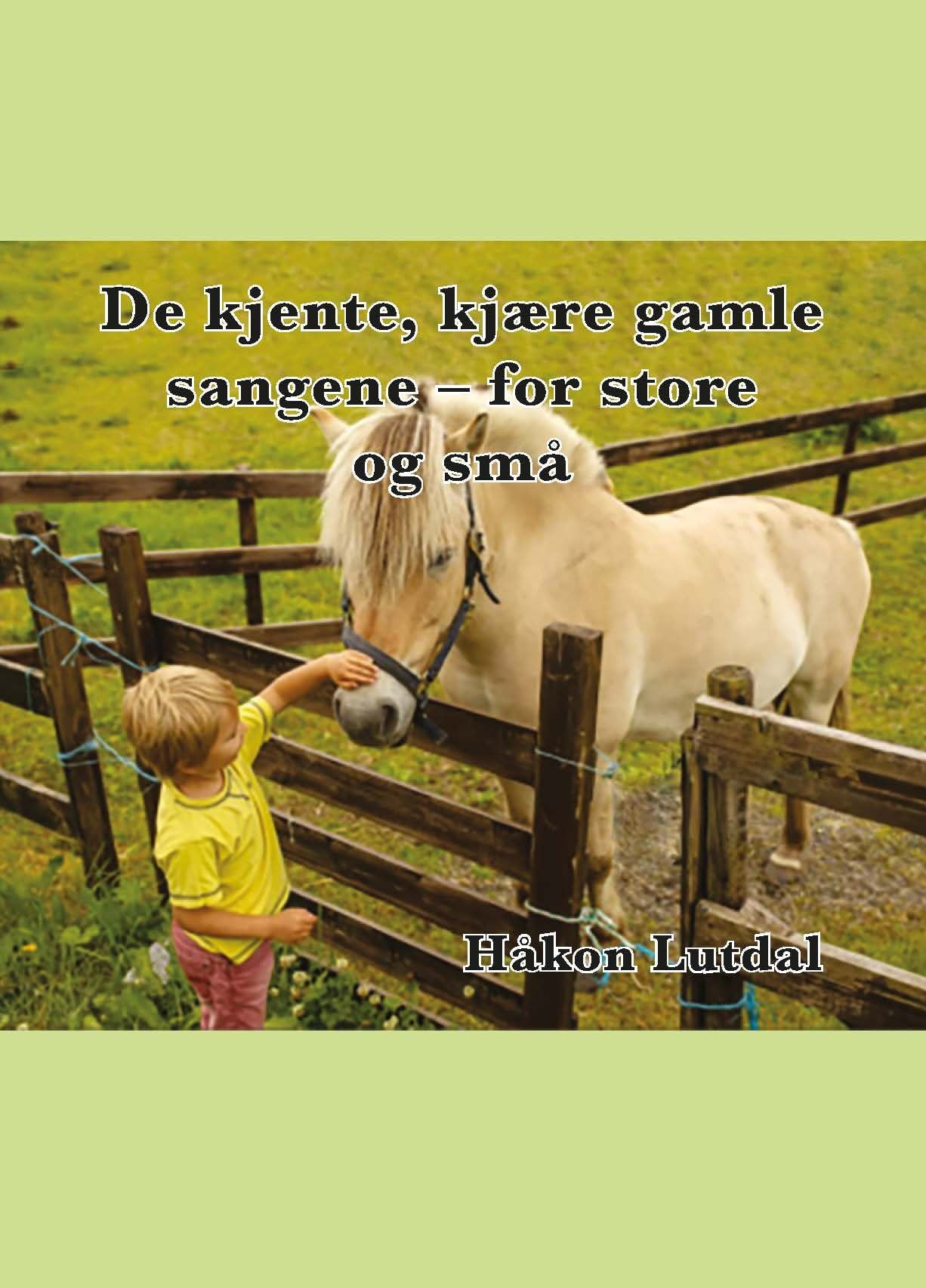 De kjente, kjære gamle sangene