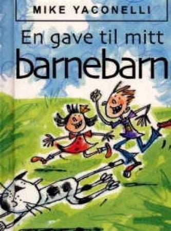 En gave til mitt barnebarn