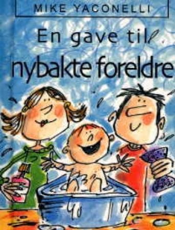 En gave til nybakte foreldre