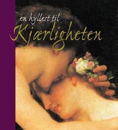 En hyllest til kjærligheten