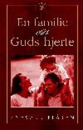 En familie etter Guds hjerte