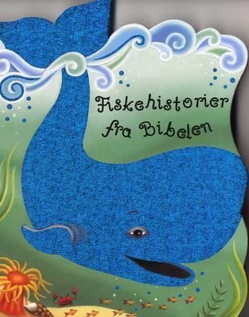 Fiskehistorier fra Bibelen