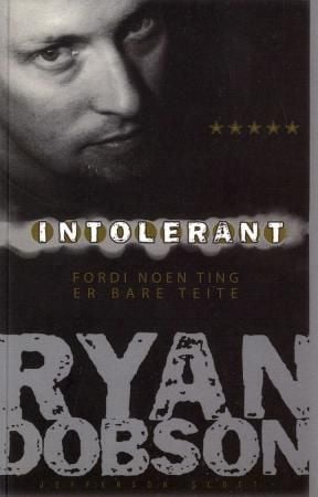 Intolerant