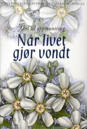 Når livet gjør vondt