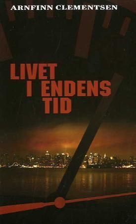 Livet i endens tid