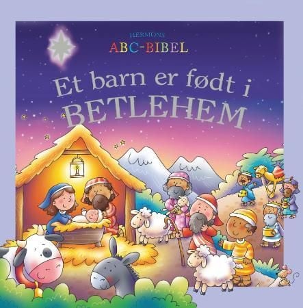 Et barn er født i Betlehem