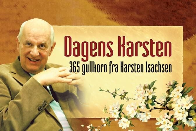 Dagens Karsten. 365 gullkorn fra Karsten Isachsen