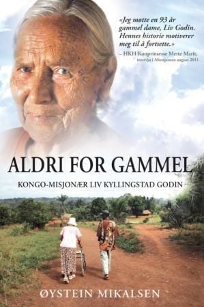 Aldri for gammel