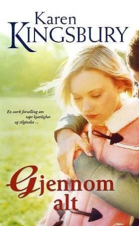 Gjennom alt