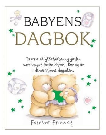 Babyens dagbok. Forever friends