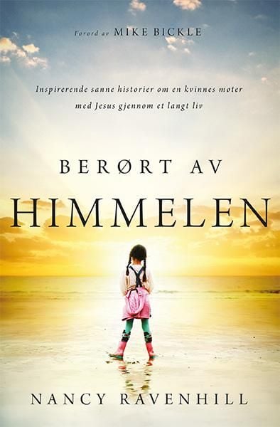 Berørt av himmelen