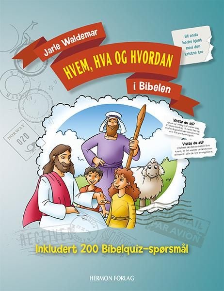 Hvem, hva og hvordan i Bibelen