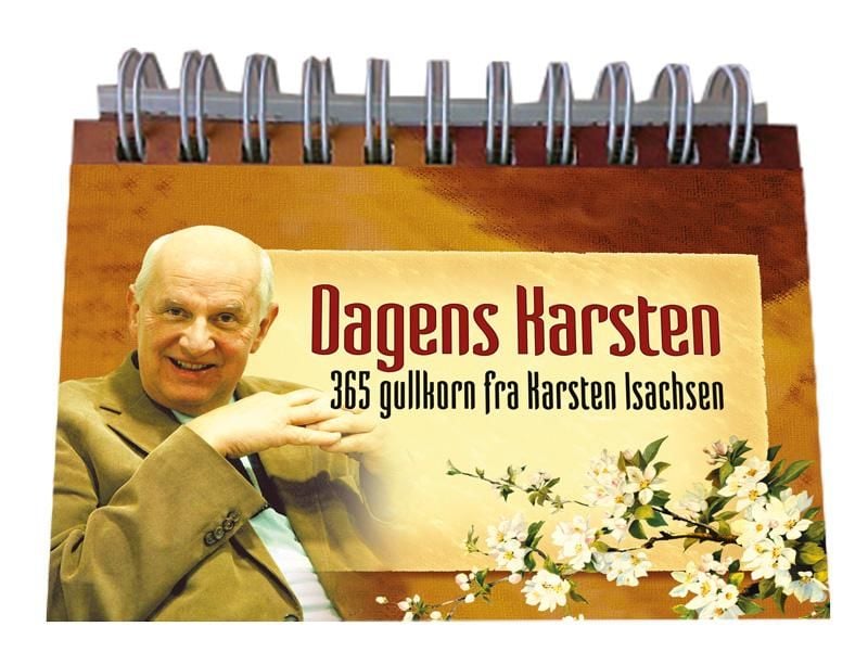 Dagens Karsten. 365 gullkorn fra Karsten Isachsen