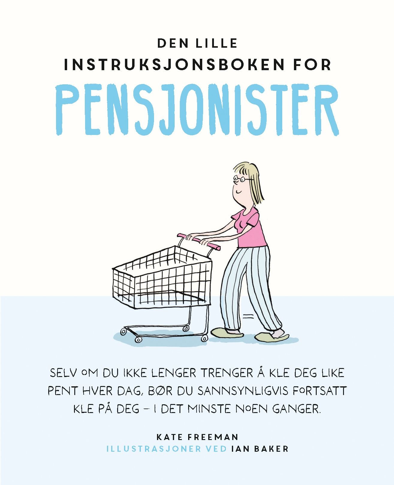 Den lille instruksjonsboken for pensjonister