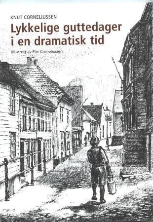 Lykkelige guttedager i en dramatisk tid