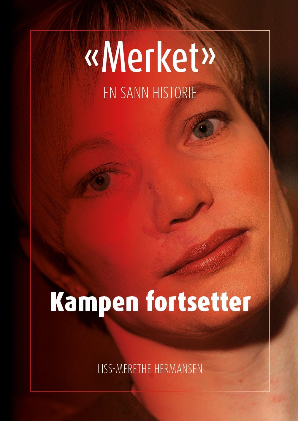 Merket - en sann historie